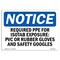 Signmission OSHA, Required PPE For Isostab Exposure PVC Or, 10in X 7in Plastic, 10" W, 7" H, Landscap OS-NS-P-710-L-18041 - alternate 1